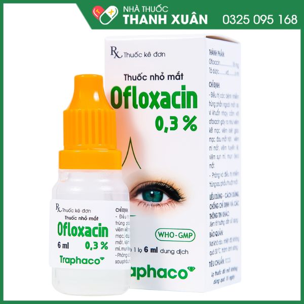 Ofloxacin 0.3% điều trị nhiễm khuẩn mắt